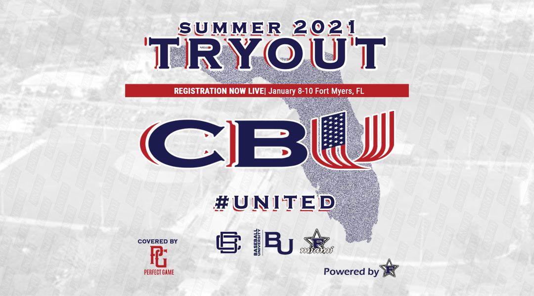 CBU Summer 2021 Tryouts – Fort Myers, FL 1/8-1/10